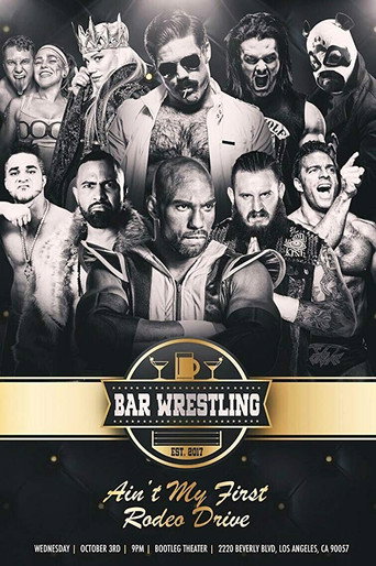 Bar Wrestling 20: Ain't My First Rodeo Drive! movie poster