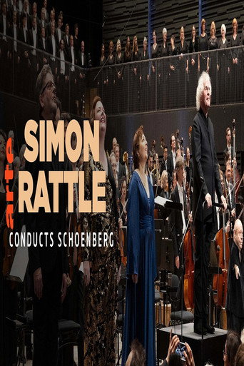 Simon Rattle conducts Schoenberg Bavarian Radio Symphony Orchestra movie poster