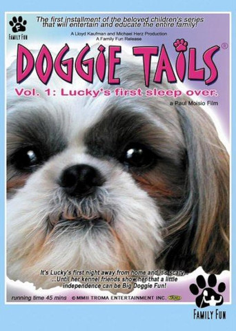Doggie Tails, Vol. 1: Lucky's First Sleep-Over movie poster