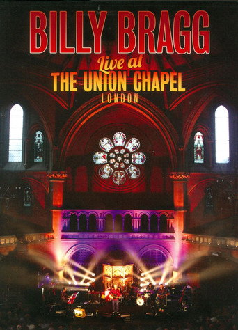 Billy Bragg Live at the Union Chapel London movie poster