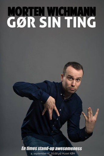 Morten Wichmann: Gør sin ting movie poster