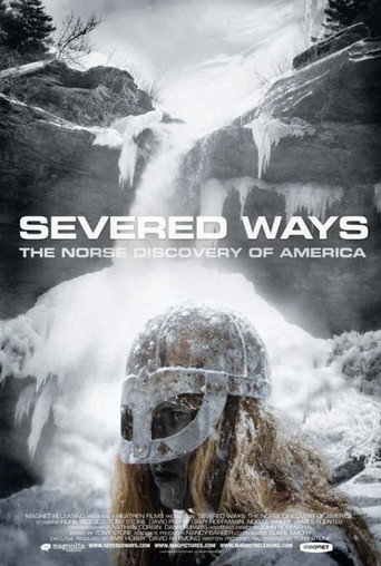 Severed Ways: The Norse Discovery of America movie poster