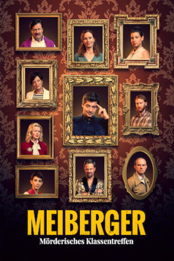 Meiberger – Mörderisches Klassentreffen movie poster