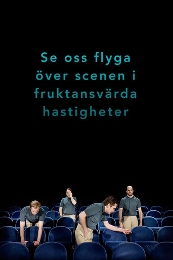 Se oss flyga över scenen i fruktansvärda hastigheter movie poster