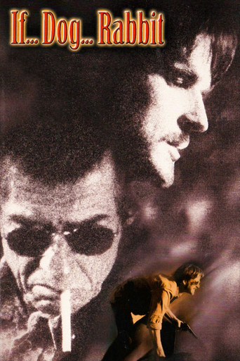 If... Dog... Rabbit movie poster