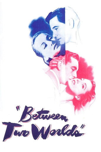 Between Two Worlds movie poster