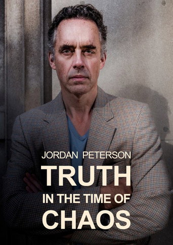 Jordan Peterson: Truth in the Time of Chaos movie poster