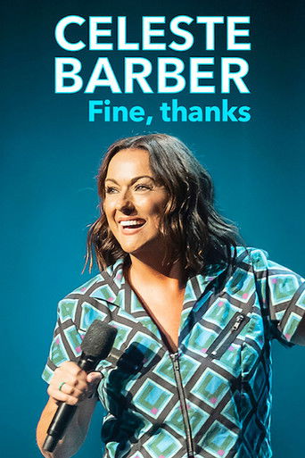 Celeste Barber: Fine, thanks movie poster