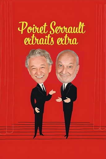 Poiret Serrault extraits extra movie poster