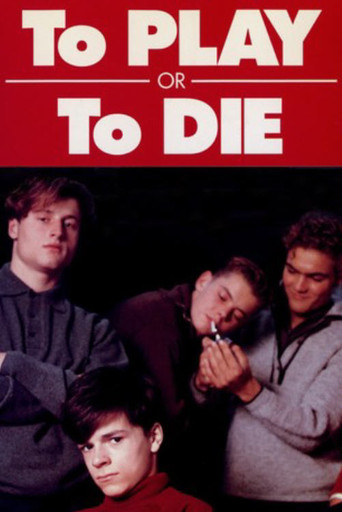 To Play or to Die movie poster
