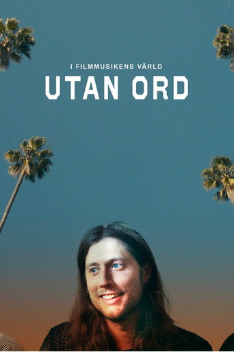 Utan ord – i filmmusikens värld movie poster