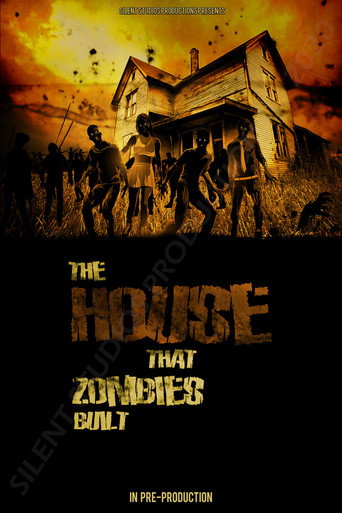 The House That Zombies Built movie poster