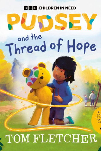Pudsey and the Thread of Hope movie poster