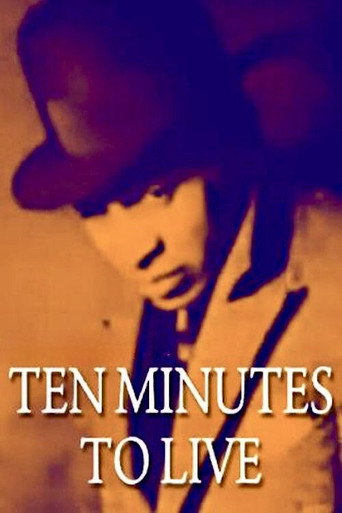 Ten Minutes to Live movie poster