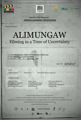 Alimungaw: Filming In A Time Of Uncertainty movie poster