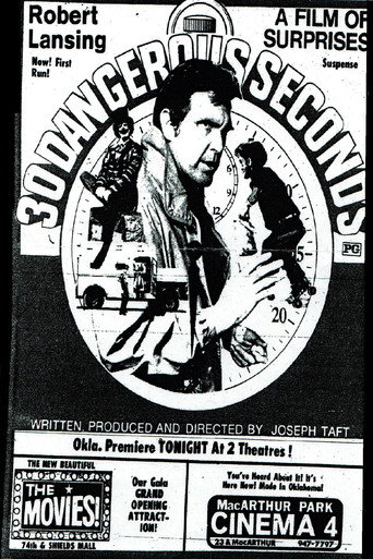 Thirty Dangerous Seconds movie poster