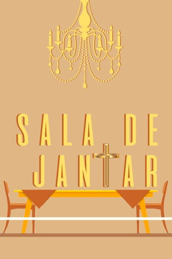 Sala de Jantar movie poster