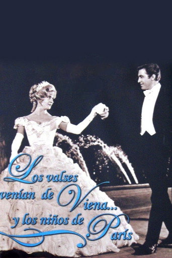 The Waltzes came from Vienna and the Children from Paris movie poster