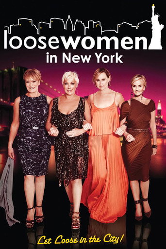 Loose Women in New York: Let Loose in the City movie poster