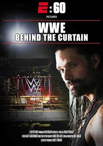 E:60 – WWE: Behind The Curtain movie poster