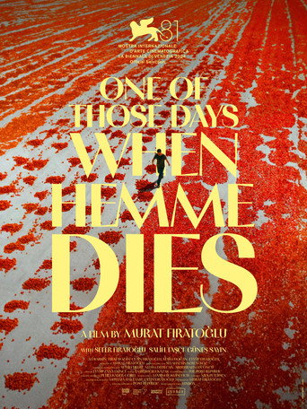 One of Those Days When Hemme Dies movie poster