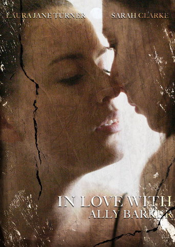 In Love with Ally Barker movie poster