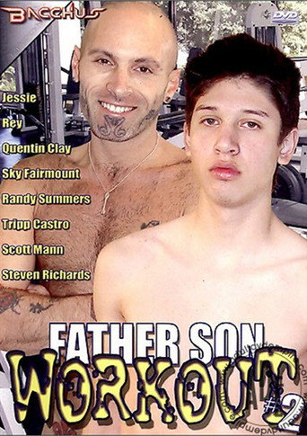 Father Son Workout #2 movie poster