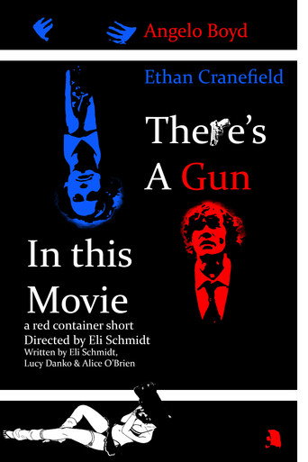 There's a Gun in this Movie movie poster