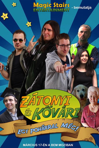 Zátonyi és Kővári - Egy pohárral még! movie poster