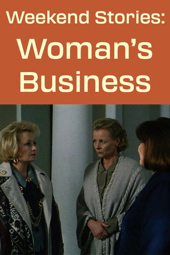 Weekend Stories: A Woman's Business movie poster