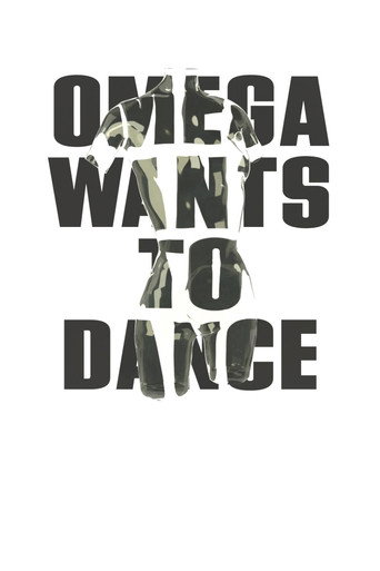 Omega Wants to Dance movie poster