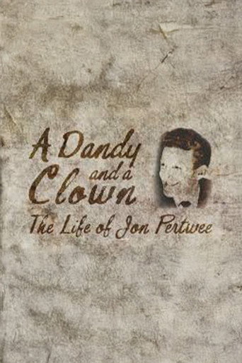 A Dandy and a Clown: The Life of Jon Pertwee movie poster