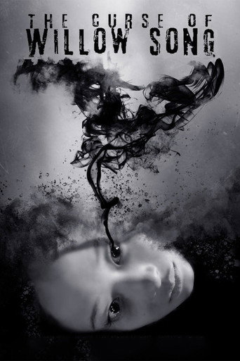 The Curse of Willow Song movie poster