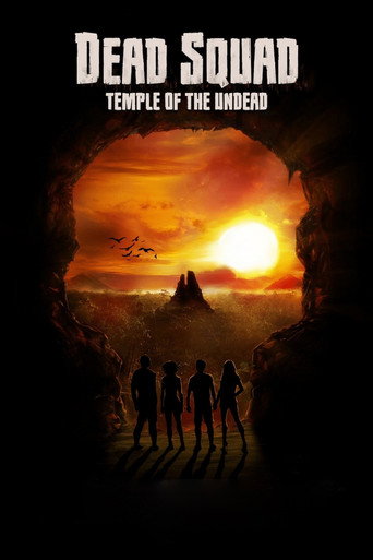 Dead Squad: Temple of the Undead movie poster
