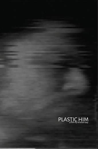Plastic Him movie poster