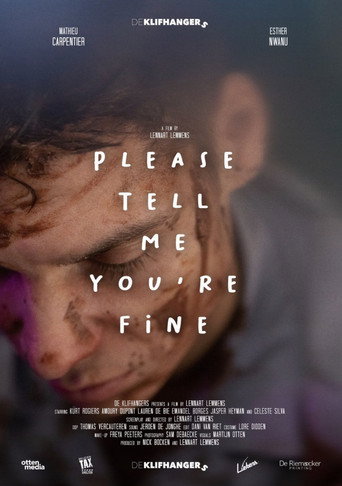 Please tell me you're fine movie poster