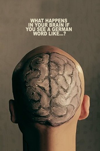 What Happens In Your Brain If You See a German Word Like...? movie poster