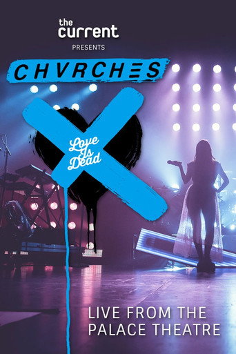 CHVRCHES - Love Is Dead Tour Live movie poster