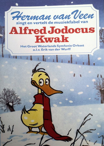 Herman van Veen zingt en vertelt de muziekfabel van Alfred Jodocus Kwak movie poster