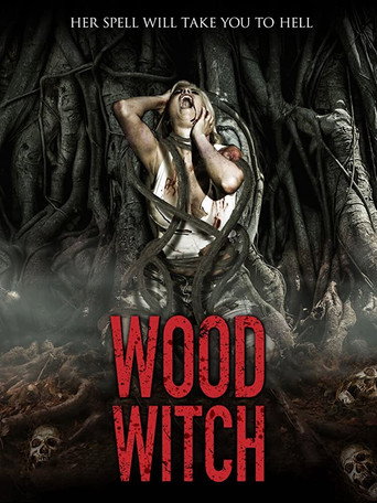 Wood Witch: The Awakening movie poster