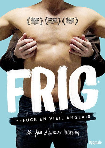 Le Making of Frig movie poster