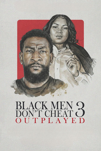 Black Men Don't Cheat 3: Outplayed movie poster