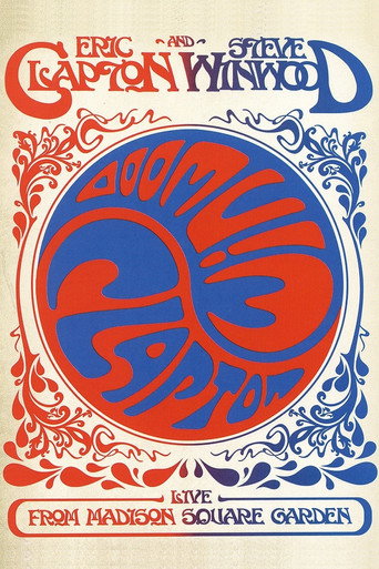 Eric Clapton and Steve Winwood: Live from Madison Square Garden movie poster