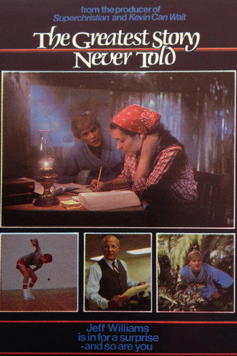 The Greatest Story Never Told movie poster