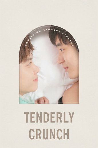 Tenderly Crunch movie poster
