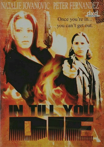 In Till You Die movie poster