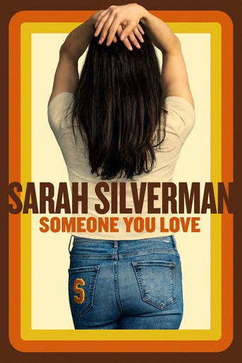 Sarah Silverman: Someone You Love movie poster