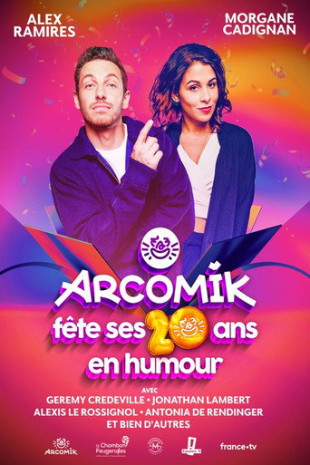 Arcomik fête ses 20 ans en humour movie poster