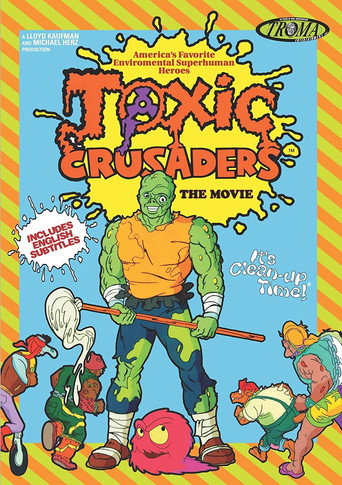 Toxic Crusaders: The Movie movie poster