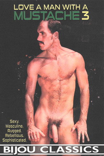 Love a Man with a Mustache 3 movie poster